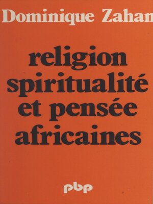 cover image of Religion, spiritualité et pensée africaines